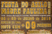 Festa do Asilo Madre Paulina 2019